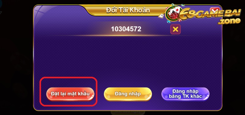 Đổi mật khẩu 68 game bài và điều cần lưu ý 8 Đổi mật khẩu bằng chức năng “Đặt lại mật khẩu”