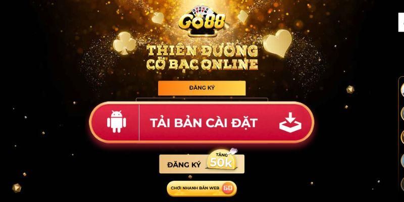 Hướng dẫn tải go88 dành cho Android, Iphone, APK chuẩn 100 % 10 Tiến hành tải go88 về máy điện thoại Android
