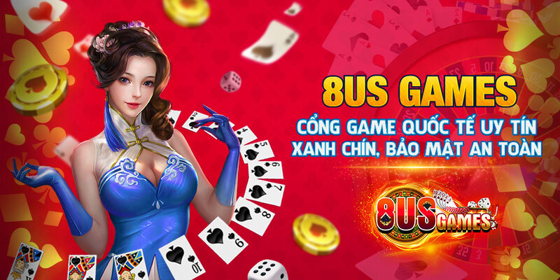 8us: Bật mí một số ưu điểm và trò chơi nổi bật tại cổng game 11 8us là cổng game uy tín, xanh chín quốc tế