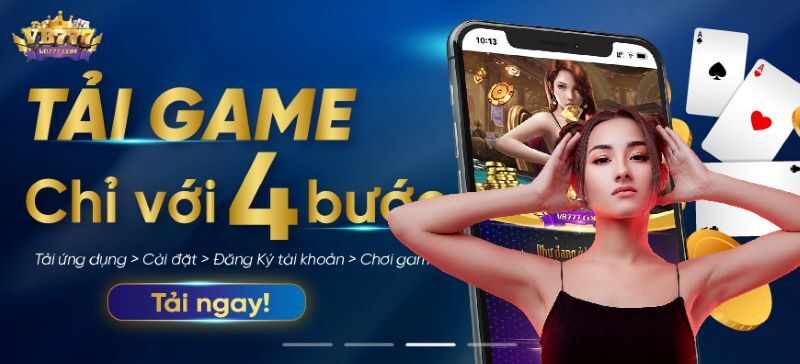 Vb777 - Địa chỉ chơi game đổi thưởng hàng đầu Châu Á 12 Các bước tải app game bài vb777 apk cho điện thoại