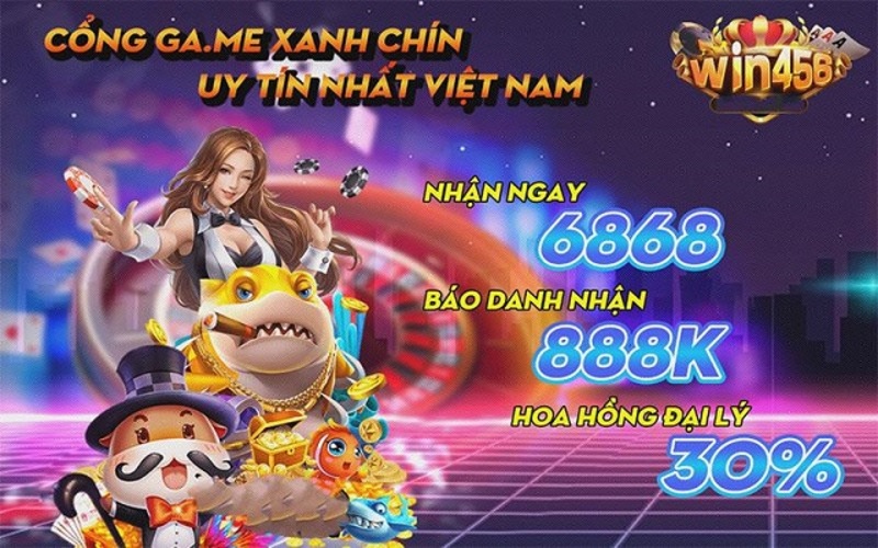 Win456 - Truy cập cổng game đổi thưởng hàng đầu Châu Á 16 Điểm qua những ưu điểm của cổng game bài Win456